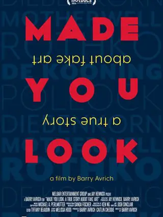 Phim Bạn đã bị lừa: Câu chuyện thật về giới tranh giả - Made You Look: A True Story About Fake Art (2020)