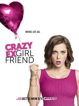 Phim Bạn gái cũ nổi loạn (Phần 1) - Crazy Ex-Girlfriend (Season 1) (2015)