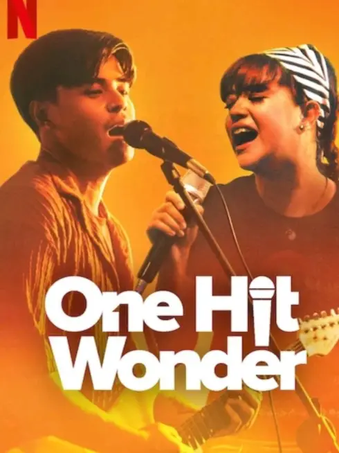Phim Bản Hit Cuộc Đời - One Hit Wonder (2025)