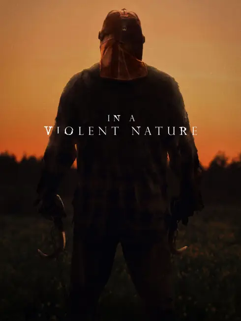 Phim Bản Tính Hung Tàn - In a Violent Nature (2024)
