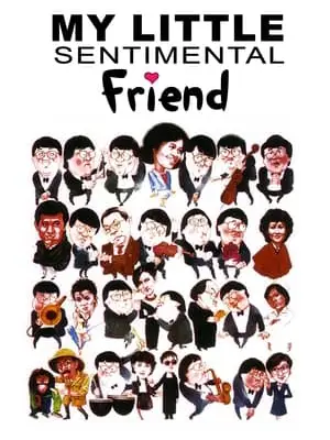 Phim Bạn Tình Nhí Của Tôi - My Little Sentimental Friend (1984)