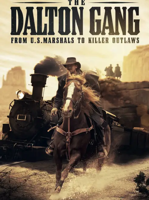 Phim Băng Cướp Dalton - The Dalton Gang (2020)