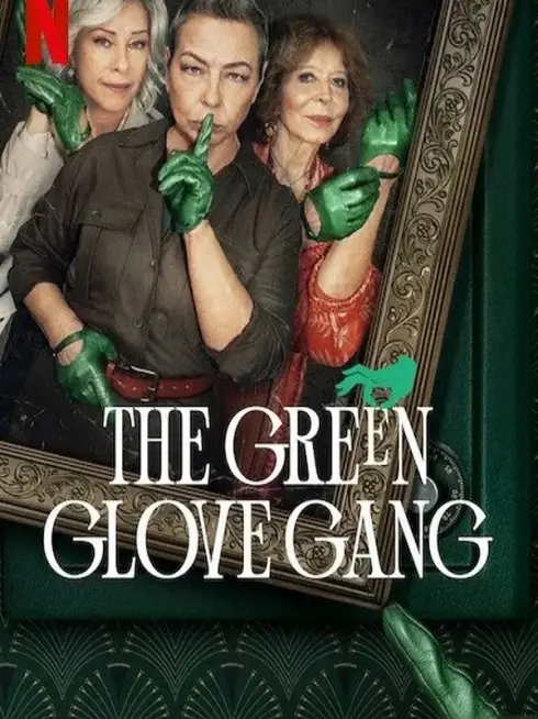 Phim Băng trộm Găng Tay Xanh Lục - The Green Glove Gang (2022)