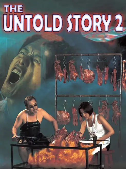 Phim Bánh Bao Nhân Thịt Người 2 - The Untold Story 2 (1998)