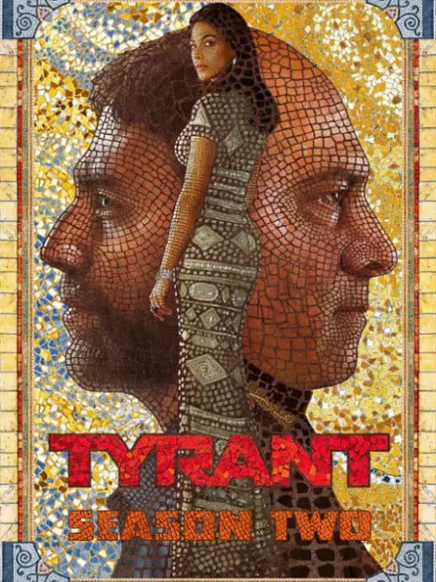 Phim Bạo Chúa (Phần 2) - Tyrant (Season 2) (2015)