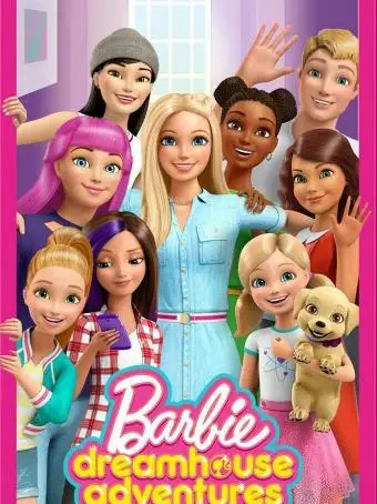 Phim Barbie Dreamhouse Adventures (Phần 3) - Barbie Dreamhouse Adventures (Season 3) (2019)