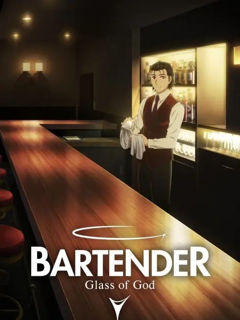  BARTENDER Glass of God (2024)