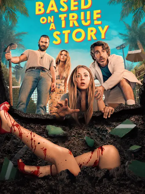 Phim Dựa Trên Chuyện Có Thật (Phần 2) - Based on a True Story (Season 2) (2024)