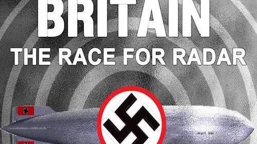 Phim Battle of Britain: The Race for Radar - Battle of Britain: The Race for Radar (2020)