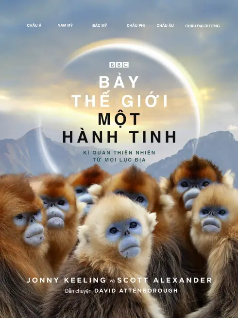 Phim Bảy Thế Giới, Một Hành Tinh - Seven Worlds, One Planet (2019)