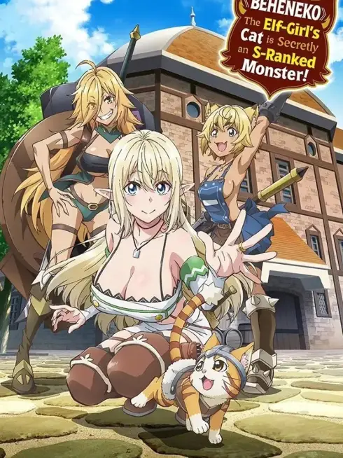 Beheneko: The Elf-Girl's Cat Is Secretly an S-Ranked Monster!