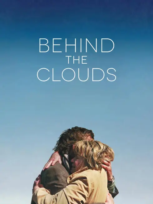 Behind the Clouds