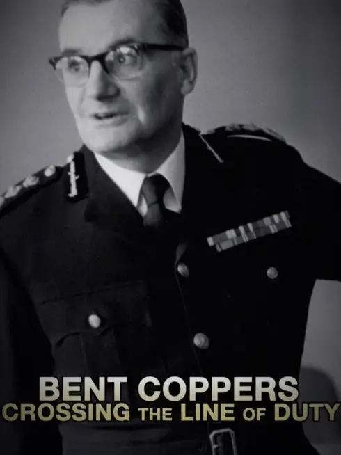 Bent Coppers: Crossing the Line of Duty