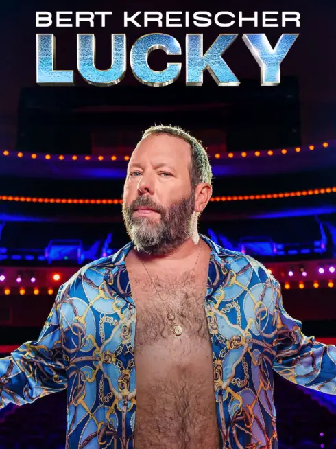 Bert Kreischer: Lucky (2025)
