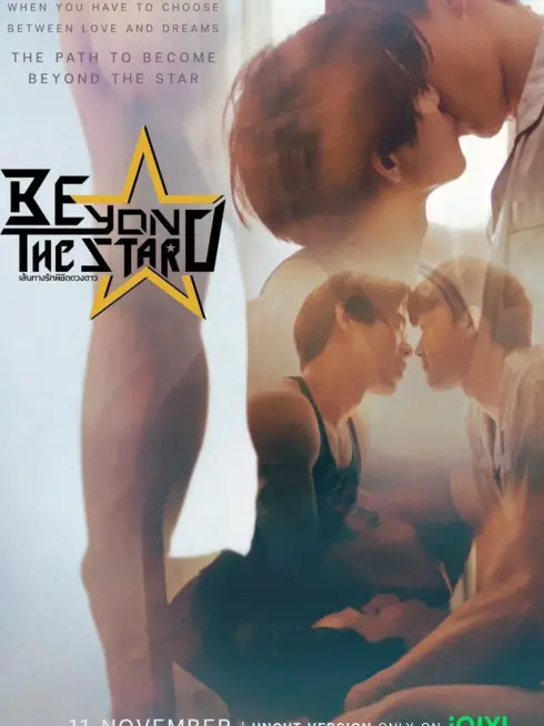 Beyond The Star: Con Đường Tình Yêu Chinh Phục Vì Sao