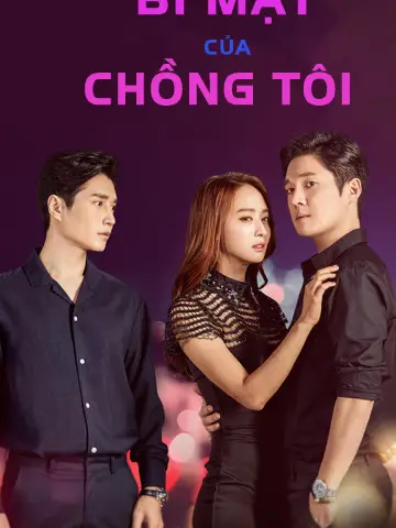 Phim Bí Mật Của Chồng Tôi - The Secret Of My Love (2017)