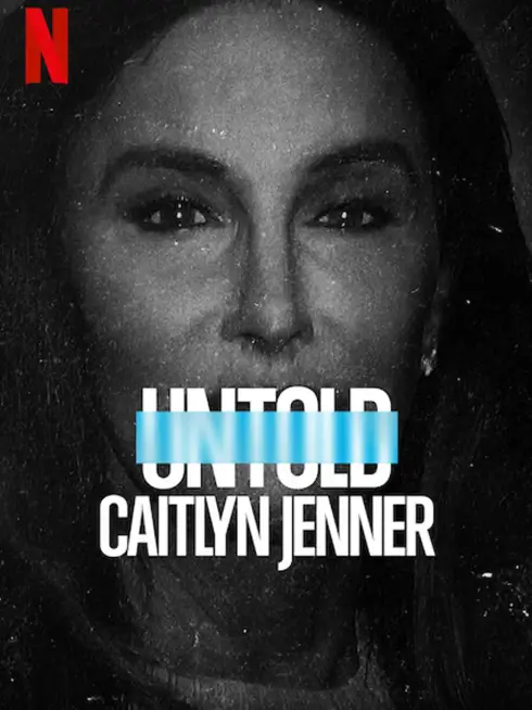 Phim Bí mật giới thể thao: Caitlyn Jenner - Untold: Caitlyn Jenner (2021)