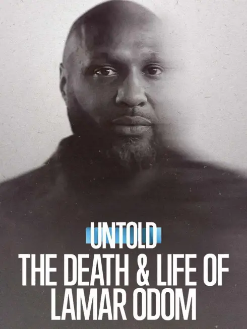 Phim Bí mật giới thể thao: Cuộc đời và cái chết của Lamar Odom - Untold: The Death & Life of Lamar Odom (2026)