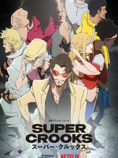 Phim Biệt đội siêu gian - Super Crooks (2021)