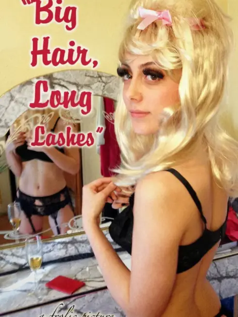  Big Hair, Long Lashes (2017)