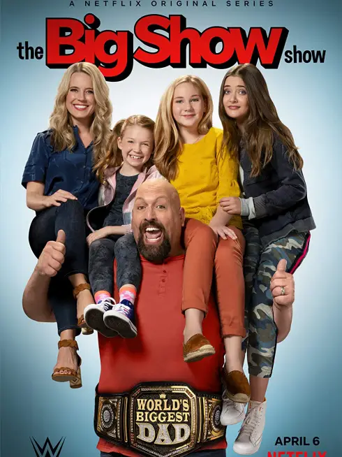 Phim Big Show: Đô vật về vườn (Phần 1) - The Big Show Show (Season 1) (2020)