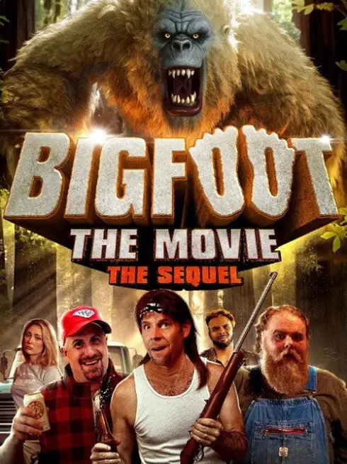  Bigfoot: The Movie - The Sequel (2024)