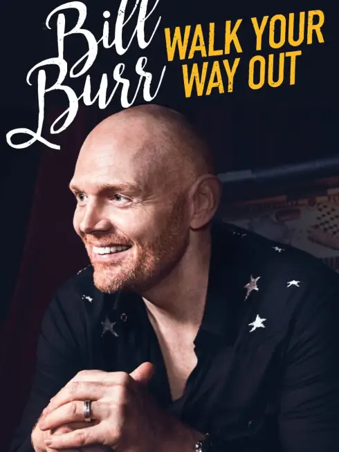 Phim Bill Burr: Walk Your Way Out - Bill Burr: Walk Your Way Out (2017)