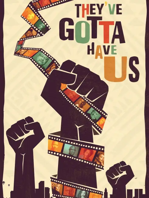  Black Hollywood: 'They've Gotta Have Us' (2018)