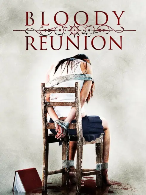 Phim Bloody Reunion - Bloody Reunion (2006)