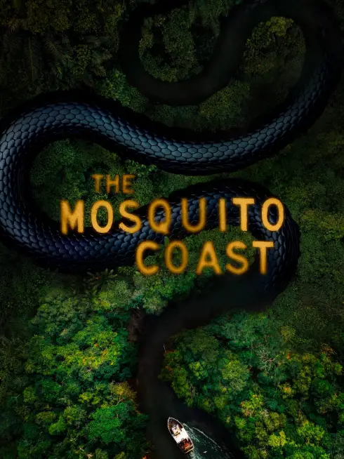 Phim Bờ Biển Mosquito (Phần 1) - The Mosquito Coast (Season 1) (2021)