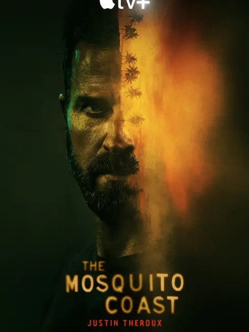 Phim Bờ Biển Mosquito (Phần 2) - The Mosquito Coast (Season 2) (2022)