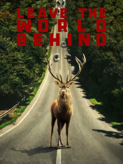 Phim Bỏ thế giới lại sau lưng - Leave the World Behind (2023)