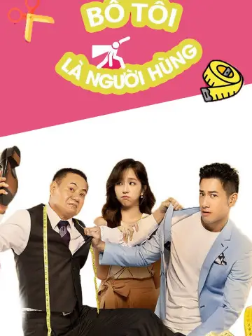 Bố Tôi Là Người Hùng