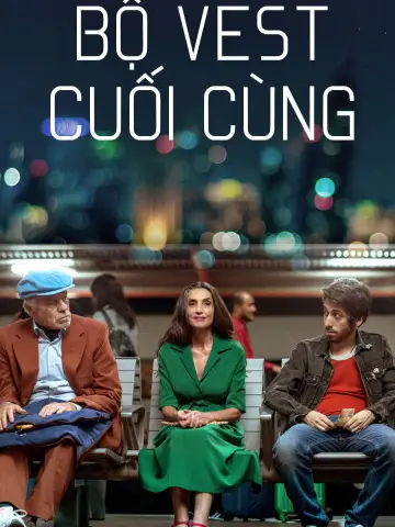 Phim Bộ Vest Cuối Cùng - The Last Suit (2017)