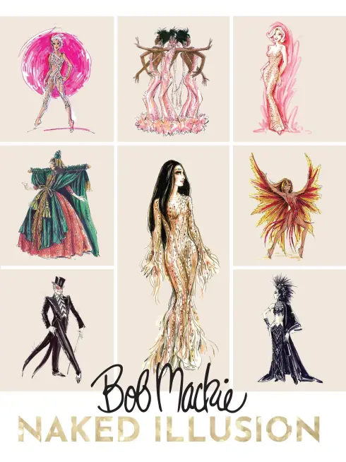 Bob Mackie: Naked Illusion