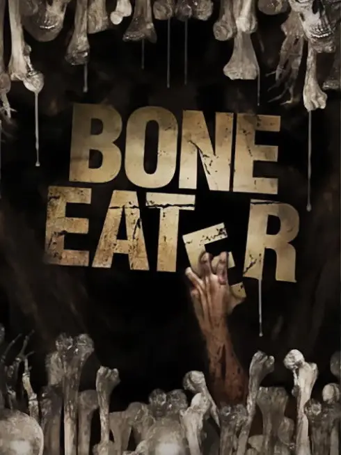  Bone Eater (2008)