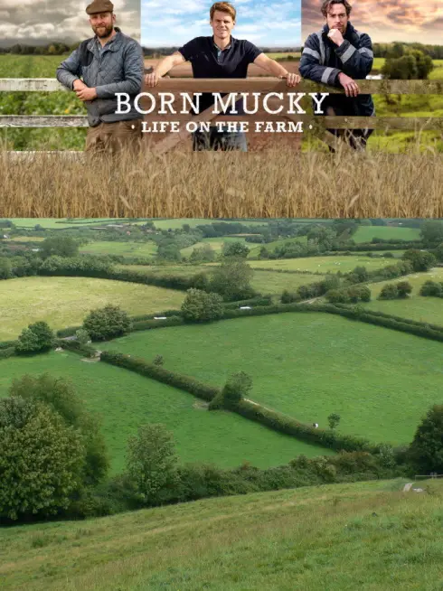  Born Mucky: Life on the Farm (2020)