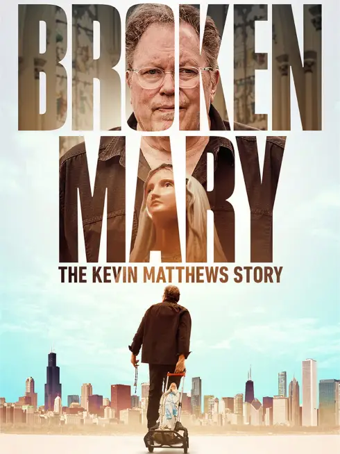 Broken Mary: The Kevin Matthews Story