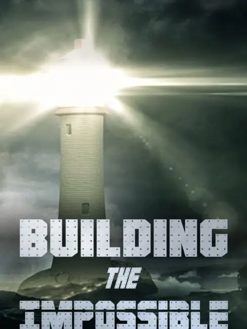 Building the Impossible