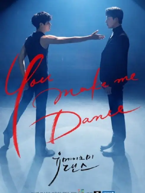Phim Bước Nhảy Chạm Đến Tim Anh - You Make Me Dance (2021)