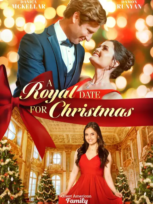 Phim Buổi Hẹn Hò Hoàng Gia Dịp Giáng Sinh - A Royal Date for Christmas (2023)