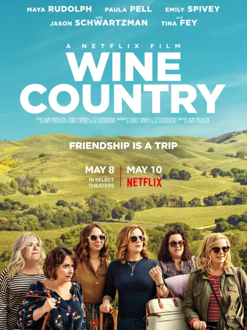 Phim Buổi tiệc của hội chị em - Wine Country (2019)