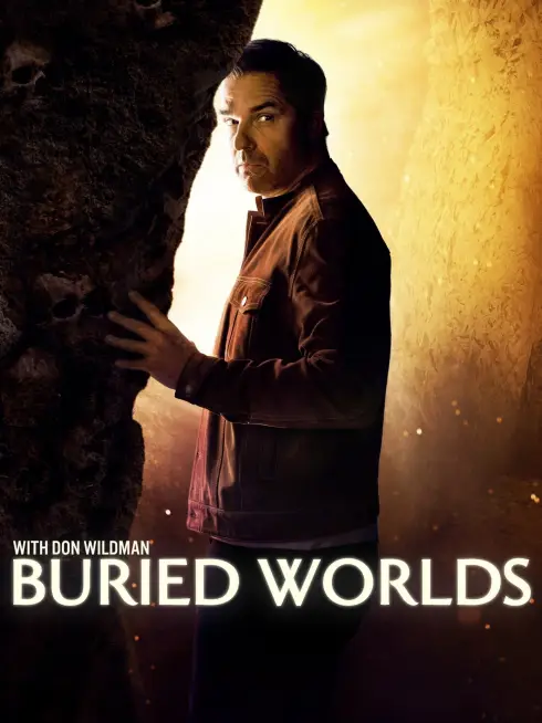  Buried Worlds with Don Wildman (2020)