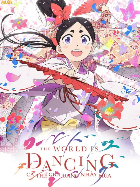Phim Cả Thế Giới Đang Nhảy Múa - The World Is Dancing (2026)