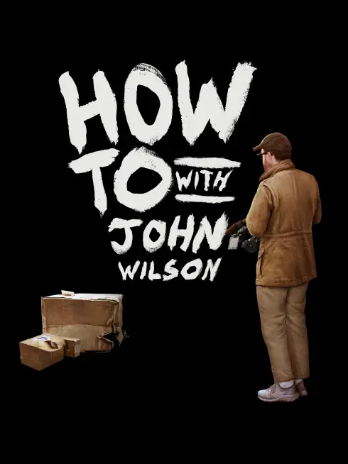 Cách Để... Với John Wilson (Phần 3)