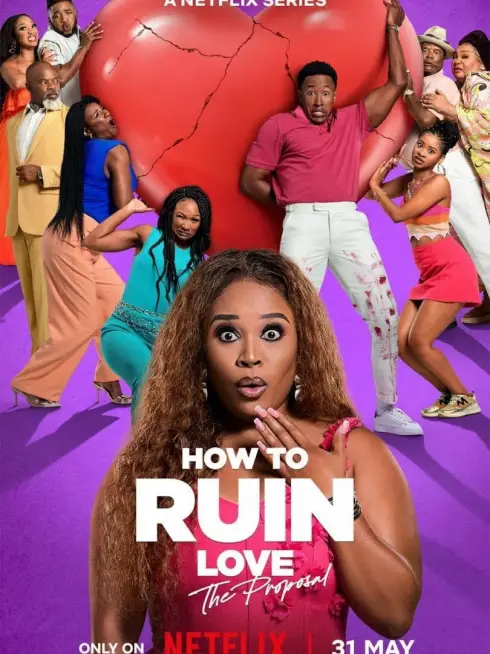 Phim Cách Hủy Hoại Tình Yêu - How to Ruin Love (2024)