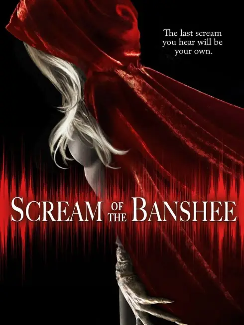 Phim Cái Chết Được Báo Trước - Scream of the Banshee (2011)