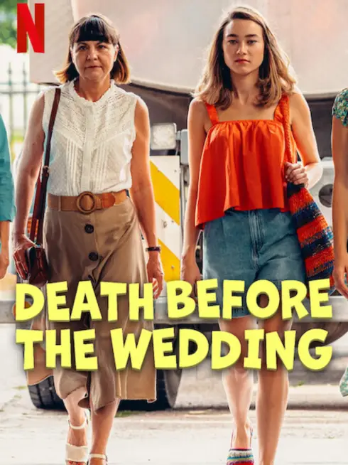 Phim Cái Chết Trước Hôn Lễ - Death Before the Wedding (2025)