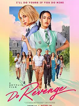 Phim Cam kết trả thù - Do Revenge (2022)