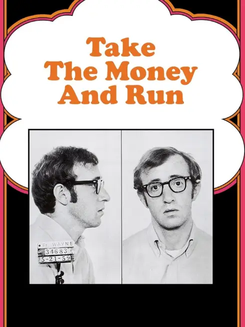 Phim Cầm Tiền Và Chạy - Take the Money and Run (1969)